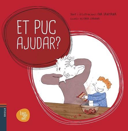 ET PUC AJUDAR? | 9788447928521 | SANTANA BIGAS, EVA | Llibreria L'Illa - Llibreria Online de Mollet - Comprar llibres online