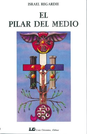 PILAR DEL MEDIO, EL | 9788476270301 | REGARDI, ISRAEL