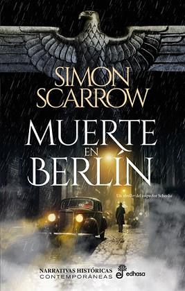 MUERTE EN BERLÍN | 9788435064651 | SCARROW, SIMON | Llibreria L'Illa - Llibreria Online de Mollet - Comprar llibres online