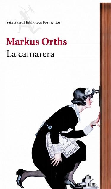 CAMARERA, LA | 9788432228612 | ORTHS, MARKUS | Llibreria L'Illa - Llibreria Online de Mollet - Comprar llibres online