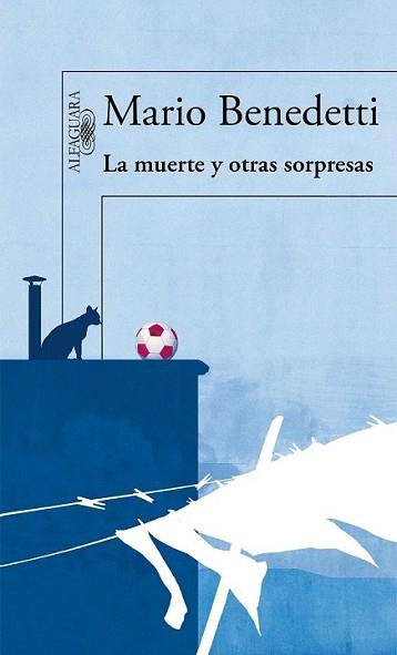 MUERTE Y OTRAS SORPRESAS | 9788420406282 | BENEDETTI, MARIO