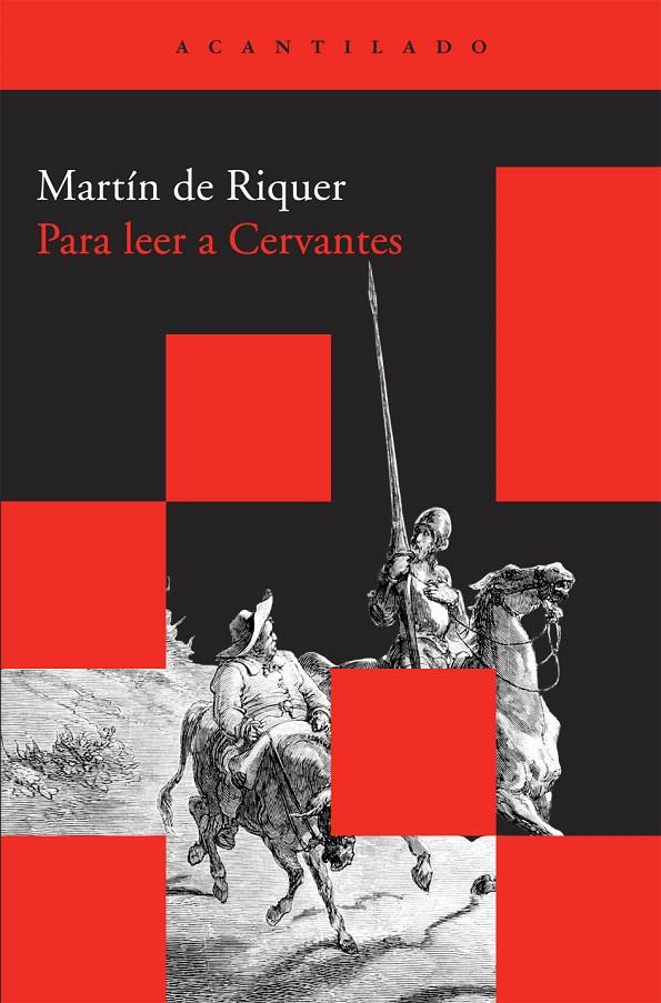 PARA LEER A CERVANTES | 9788492649549 | RIQUER, MARTÍN DE | Llibreria L'Illa - Llibreria Online de Mollet - Comprar llibres online