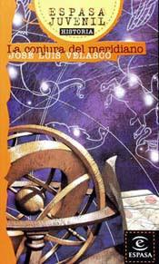 CONJUAR DEL MERIDIANO, LA | 9788423988990 | VELASCO, JOSE LUIS | Llibreria L'Illa - Llibreria Online de Mollet - Comprar llibres online