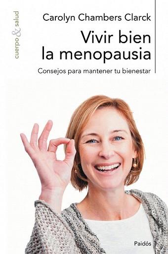 VIVIR BIEN LA MENOPAUSIA | 9788449323935 | CHAMBERS CLARK, CAROLYN