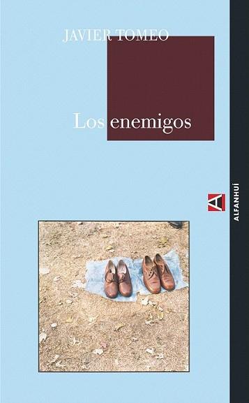 ENEMIGOS, LOS | 9788493726966 | TOMEO, JAVIER | Llibreria L'Illa - Llibreria Online de Mollet - Comprar llibres online