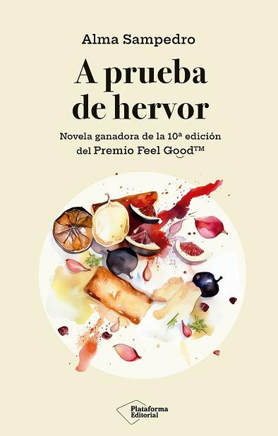 A PRUEBA DE HERVOR | 9791388080227 | SAMPEDRO, ALMA | Llibreria L'Illa - Llibreria Online de Mollet - Comprar llibres online