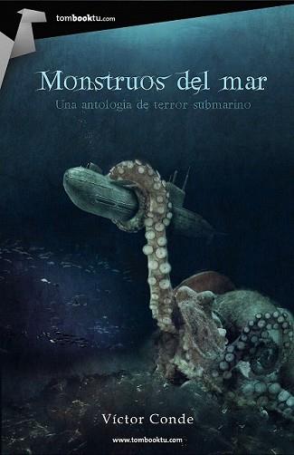 MONSTRUOS DEL MAR | 9788415747338 | AUTORES, VARIOS | Llibreria L'Illa - Llibreria Online de Mollet - Comprar llibres online