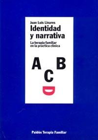 IDENTIDAD Y NARRATIVA | 9788449303029 | LINARES,JUAN LUIS | Llibreria L'Illa - Llibreria Online de Mollet - Comprar llibres online
