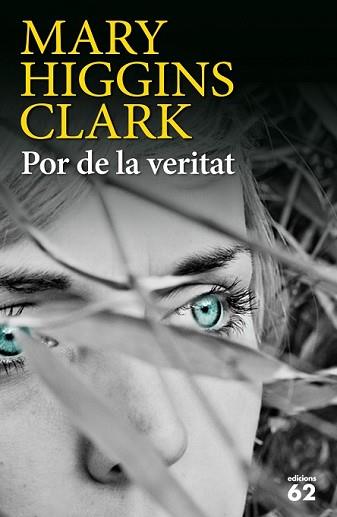 POR DE LA VERITAT | 9788429772807 | HIGGINS CLARK, MARY | Llibreria L'Illa - Llibreria Online de Mollet - Comprar llibres online