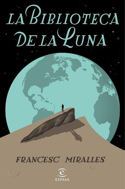 BIBLIOTECA DE LA LUNA, LA | 9788467055962 | MIRALLES, FRANCESC | Llibreria L'Illa - Llibreria Online de Mollet - Comprar llibres online