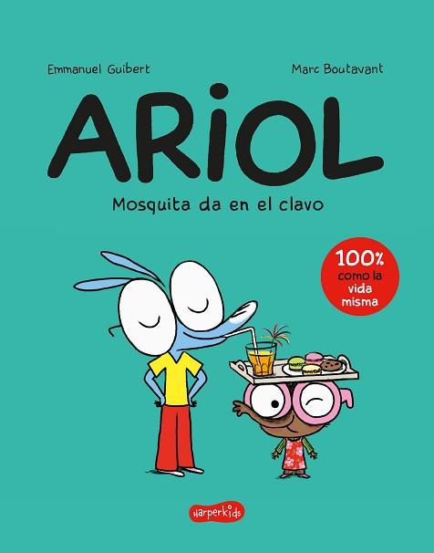 ARIOL. MOSQUITA DA EN EL CLAVO | 9788418279034 | GUIBERT, EMMANUEL | Llibreria L'Illa - Llibreria Online de Mollet - Comprar llibres online