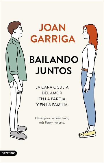 BAILANDO JUNTOS | 9788423357475 | GARRIGA, JOAN | Llibreria L'Illa - Llibreria Online de Mollet - Comprar llibres online