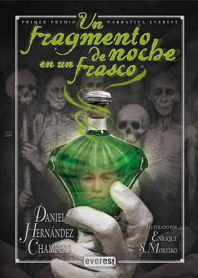 FRAGMENTO DE NOCHE EN UN FRASCO, UN | 9788444146997 | HERNÁNDEZ CHAMBERS, DANIEL | Llibreria L'Illa - Llibreria Online de Mollet - Comprar llibres online