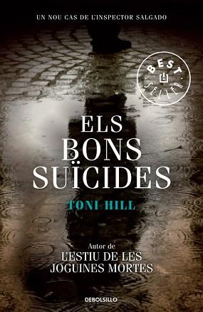 BONS SUÏCIDES, ELS | 9788499899053 | HILL, TONI | Llibreria L'Illa - Llibreria Online de Mollet - Comprar llibres online