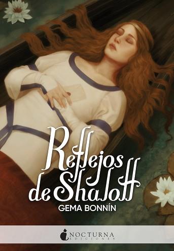 REFLEJOS DE SHALOTT | 9788418440311 | BONNÍN SÁNCHEZ, GEMA | Llibreria L'Illa - Llibreria Online de Mollet - Comprar llibres online