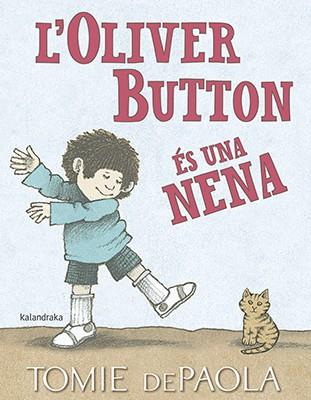 OLIVER BUTTON ÉS UNA NENA, L' | 9788416804849 | DEPAOLA, TOMIE | Llibreria L'Illa - Llibreria Online de Mollet - Comprar llibres online