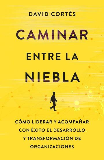 CAMINAR ENTRE LA NIEBLA | 9788498755015 | CORTÉS GIMENO, DAVID | Llibreria L'Illa - Llibreria Online de Mollet - Comprar llibres online