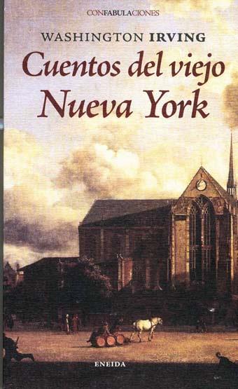 CUENTOS DEL VIEJO NUEVA YORK | 9788492491667 | IRVING, WASHINTON | Llibreria L'Illa - Llibreria Online de Mollet - Comprar llibres online