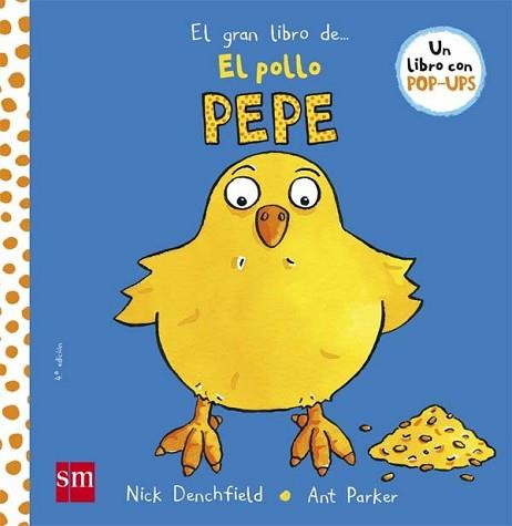 GRAN LIBRO DEL POLLO PEPE, EL | 9788467551983 | DENCHFIELD, NICK | Llibreria L'Illa - Llibreria Online de Mollet - Comprar llibres online