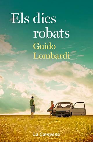 DIES ROBATS, ELS | 9788416863723 | LOMBARDI, GUIDO | Llibreria L'Illa - Llibreria Online de Mollet - Comprar llibres online