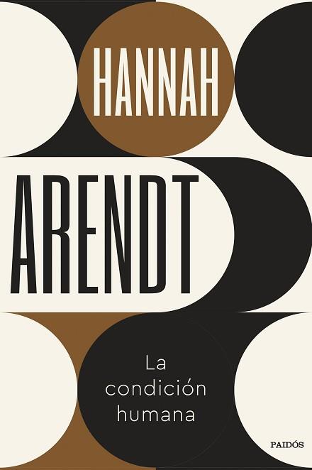 CONDICIÓN HUMANA, LA | 9788449341076 | ARENDT, HANNAH | Llibreria L'Illa - Llibreria Online de Mollet - Comprar llibres online