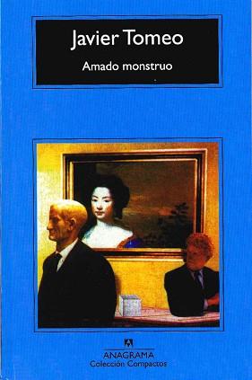 AMADO MONSTRUO | 9788433967213 | TOMEO, JAVIER | Llibreria L'Illa - Llibreria Online de Mollet - Comprar llibres online