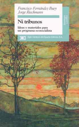 NI TRIBUTOS.IDEAS Y MATERIALES PARA UN PROGRAMA EC | 9788432309458 | FERNANDEZ BUEY, FRANCISCO | Llibreria L'Illa - Llibreria Online de Mollet - Comprar llibres online