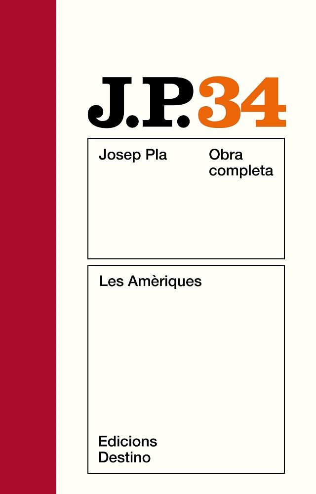 PLA: LES AMERIQUES. O.C. VOL.34 | 9788423309665 | PLA, JOSEP