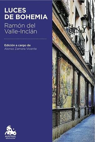 LUCES DE BOHEMIA | 9788467047035 | VALLE-INCLÁN, RAMON DEL | Llibreria L'Illa - Llibreria Online de Mollet - Comprar llibres online