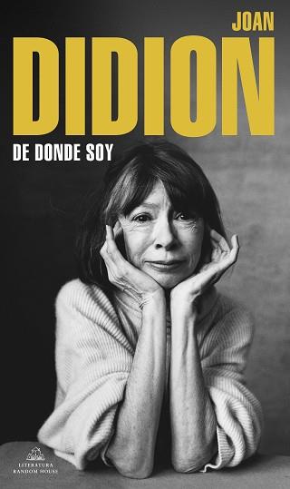 DE DÓNDE SOY | 9788439739753 | DIDION, JOAN | Llibreria L'Illa - Llibreria Online de Mollet - Comprar llibres online