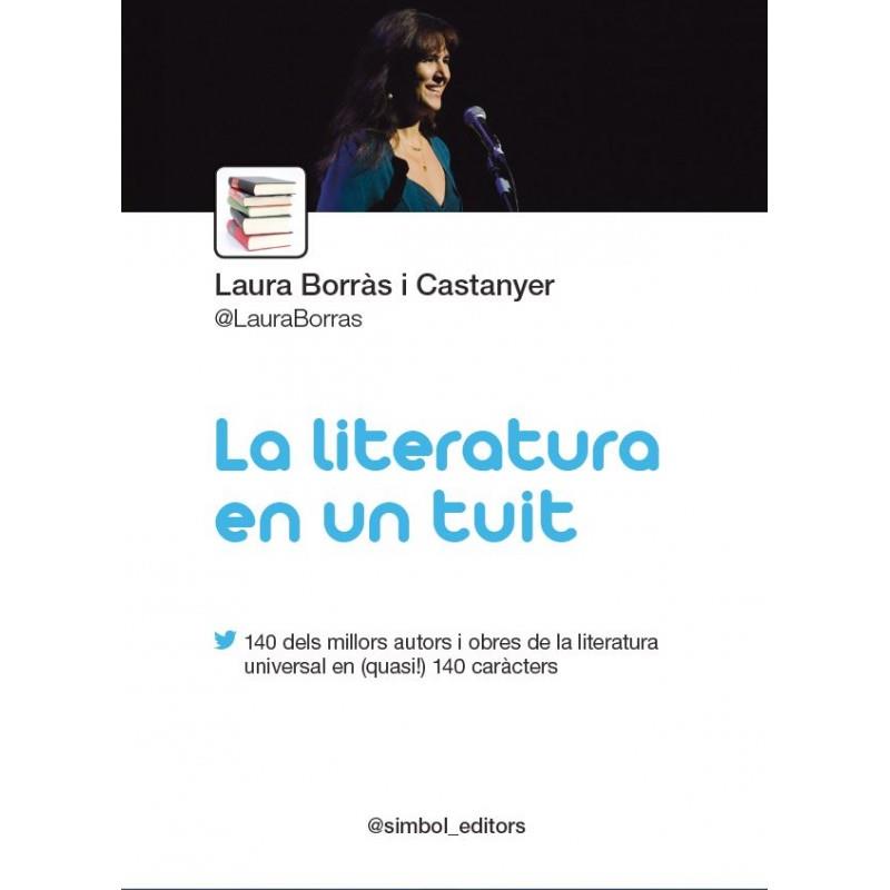 LITERATURA EN UN TUIT, LA | 9788415315407 | BORRÀS, LAURA