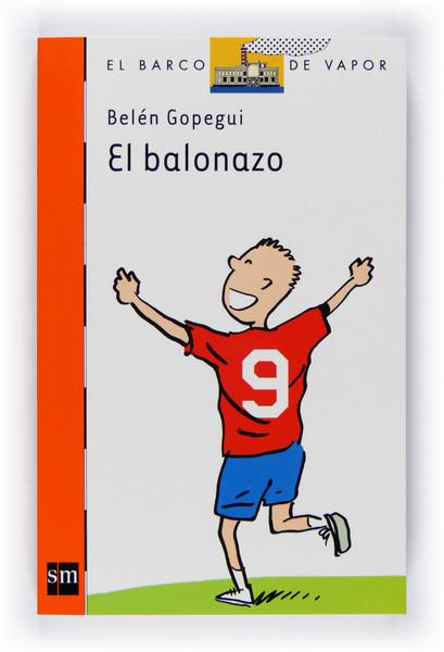 BALONAZO, EL | 9788467530032 | GOPEGUI, BELÉN