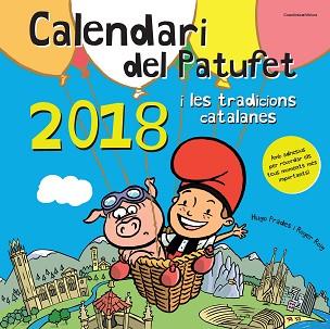 CALENDARI DEL PATUFET 2018 | 9788490346327 | ROIG CÉSAR, ROGER | Llibreria L'Illa - Llibreria Online de Mollet - Comprar llibres online