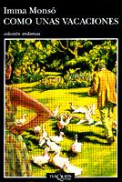 COMO UNAS VACACIONES | 9788483101070 | MONSO, IMMA | Llibreria L'Illa - Llibreria Online de Mollet - Comprar llibres online