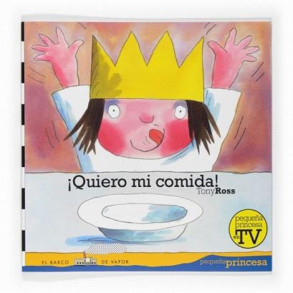 QUIERO MI COMIDA | 9788467535662 | ROSS, TONY | Llibreria L'Illa - Llibreria Online de Mollet - Comprar llibres online