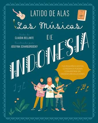 MÚSICAS DE INDONESIA, LAS | 9788468346694 | BELLANTE, CLAUDIA | Llibreria L'Illa - Llibreria Online de Mollet - Comprar llibres online