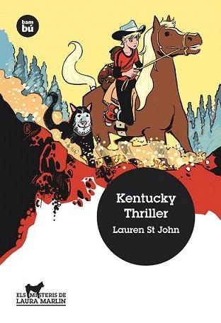 KENTUCKY THRILLER  | 9788483432709 | ST JOHN, LAUREN