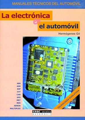 ELECTRONICA EN EL AUTOMOVIL, LA | 9788432915727 | GIL, HERMOGENES