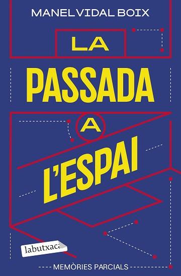 PASSADA A L'ESPAI, LA | 9791387802417 | VIDAL BOIX, MANEL | Llibreria L'Illa - Llibreria Online de Mollet - Comprar llibres online