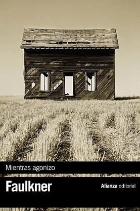 MIENTRAS AGONIZO | 9788420676616 | FAULKNER, WILLIAM | Llibreria L'Illa - Llibreria Online de Mollet - Comprar llibres online
