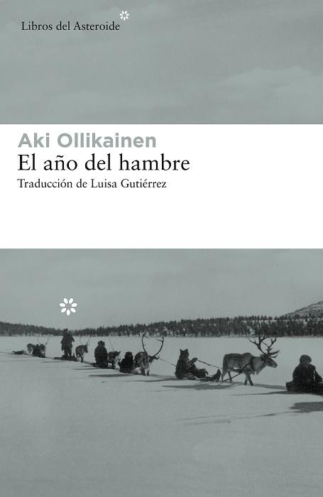 AÑO DEL HAMBRE, EL | 9788417007614 | OLLIKAINEN, AKI | Llibreria L'Illa - Llibreria Online de Mollet - Comprar llibres online