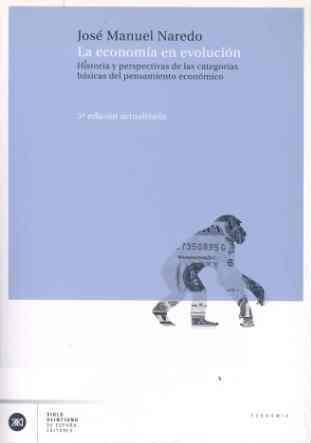 ECONOMIA EN EVOLUCION : HISTORIA Y PERSPECTIVAS DE LAS CA | 9788432311284 | NAREDO PEREZ, JOSE MANUEL