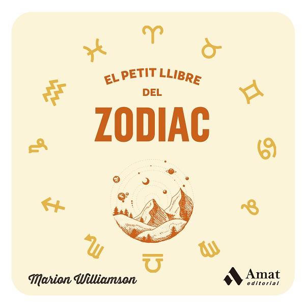 PETIT LLIBRE DEL ZODIAC, EL | 9788419870315 | WILLIAMSON, MARION | Llibreria L'Illa - Llibreria Online de Mollet - Comprar llibres online