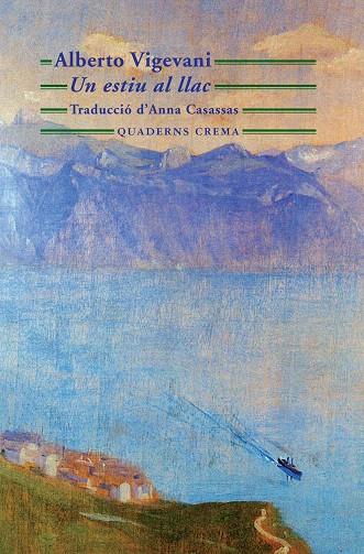 ESTIU AL LLAC, UN | 9788477274674 | VIGEVANI, ALBERTO | Llibreria L'Illa - Llibreria Online de Mollet - Comprar llibres online