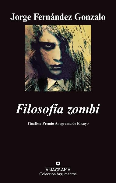 FILOSOFIA ZOMBI | 9788433963253 | FERNANDEZ GONZALO, JORGE | Llibreria L'Illa - Llibreria Online de Mollet - Comprar llibres online
