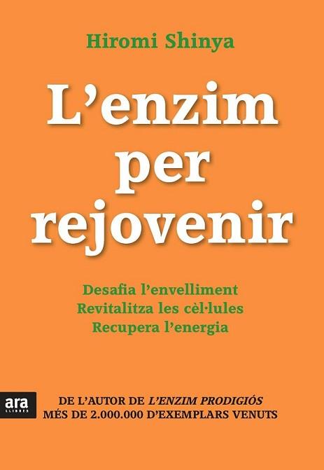 'ENZIM PER REJOVENIR, L' | 9788415642671 | SHINYA, HIROMI