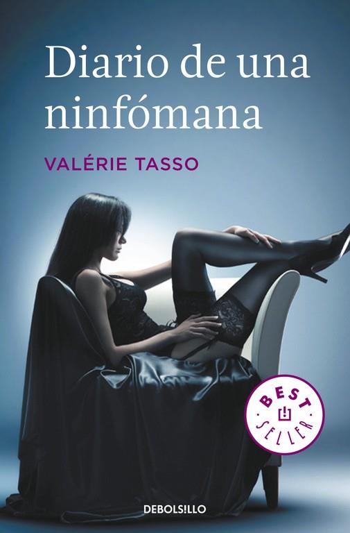 DIARIO DE UNA NINFOMANA | 9788497932141 | TASSO, VALERIE | Llibreria L'Illa - Llibreria Online de Mollet - Comprar llibres online