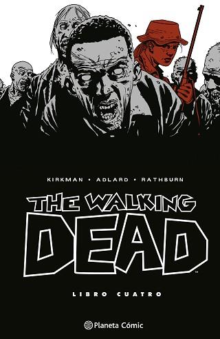 THE WALKING DEAD Nº 04/08 | 9788410471160 | KIRKMAN, ROBERT/ADLARD, CHARLIE | Llibreria L'Illa - Llibreria Online de Mollet - Comprar llibres online