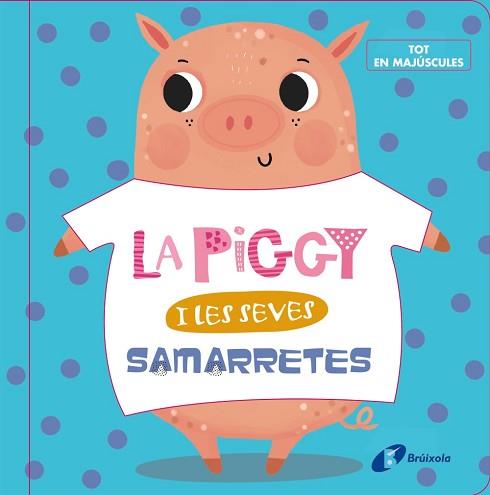 PIGGY I LES SEVES SAMARRETES, LA | 9788499062631 | VARIOS AUTORES | Llibreria L'Illa - Llibreria Online de Mollet - Comprar llibres online