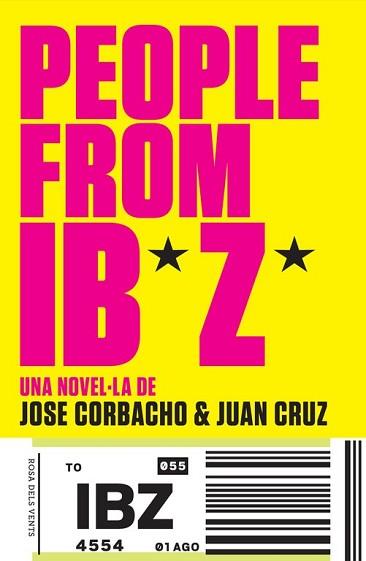 PEOPLE FROM IBIZA | 9788415961574 | CORBACHO,JOSE/CRUZ,JUAN | Llibreria L'Illa - Llibreria Online de Mollet - Comprar llibres online